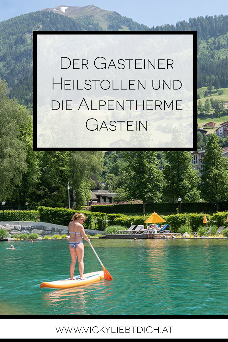 Der-Gasteiner-Heilstollen-und-die-Alpentherme-pinterest